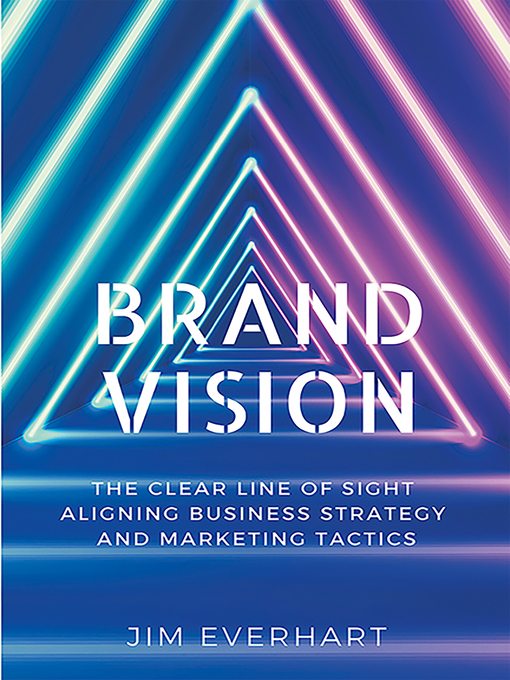 Title details for Brand Vision by James Everhart - Available